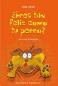 Produktbild: Eres Tan Feliz Como Tu Perro?