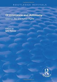 Produktbild: Of Innocence and Autonomy: Children, Sex and Human Rights