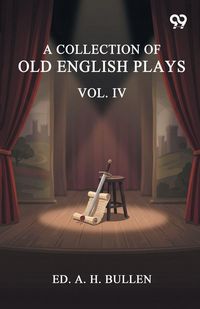 Produktbild: A Collection Of Old English Plays