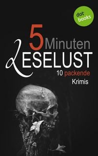 Produktbild: 5 Minuten Leselust - Band 3: 10 packende Krimis