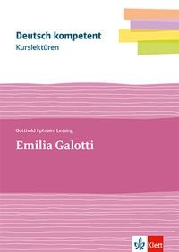 Produktbild: Kurslekt&uuml;re Gotthold Ephraim Lessing: Emilia Galotti