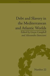 Produktbild: Debt and Slavery in the Mediterranean and Atlantic Worlds