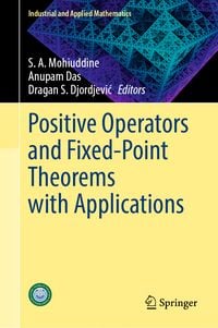 Produktbild: Positive Operators and Fixed-Point Theorems with Applications