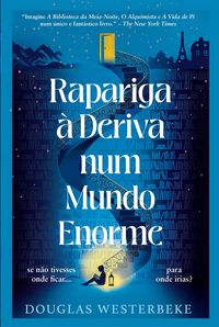 Produktbild: Rapariga &agrave; Deriva Num Mundo Enorme