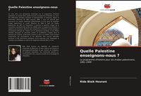Produktbild: Quelle Palestine enseignons-nous ?