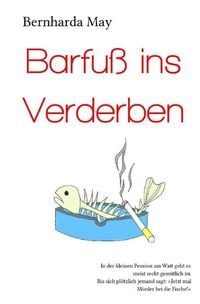 Produktbild: Barfuß ins Verderben