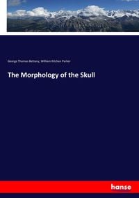 Produktbild: The Morphology of the Skull