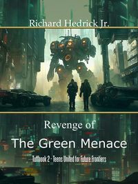 Produktbild: Revenge of the Green Menace (Tuff Book 1,2, #2)