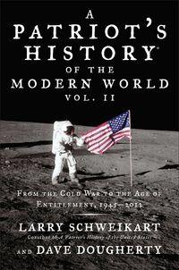 Produktbild: A Patriot's History of the Modern World, Volume 2