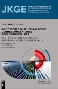 Produktbild: Antiosteurop&auml;ischer Rassismus. Vermessungen eines Forschungsfeldes / Anti-East European Racism. Surveying a Field of Research