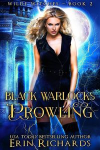 Produktbild: Black Warlocks Prowling (Wilde Witches, #2)