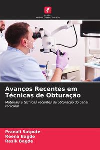 Produktbild: Avan&ccedil;os Recentes em T&eacute;cnicas de Obtura&ccedil;&atilde;o
