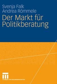 Produktbild: Der Markt f&uuml;r Politikberatung