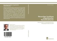 Produktbild: Neuartige Synthese magnetischer Nanostrukturen