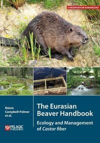 Produktbild: The Eurasian Beaver Handbook