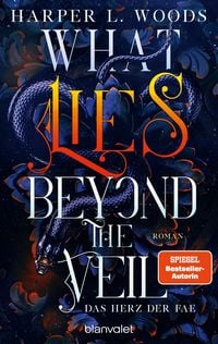 Produktbild: What Lies Beyond the Veil - Das Herz der Fae