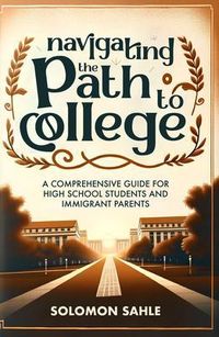 Produktbild: Navigating the Path to College