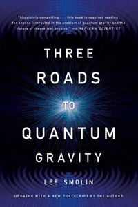 Produktbild: Three Roads to Quantum Gravity