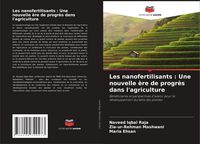 Produktbild: Les nanofertilisants : Une nouvelle &egrave;re de progr&egrave;s dans l'agriculture