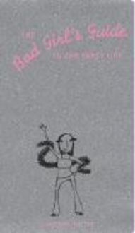 Produktbild: The Bad Girl's Guide to the Party Life