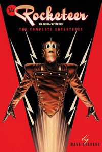 Produktbild: Stevens, D: Rocketeer: The Complete Adventures Deluxe Editio