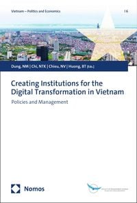Produktbild: Creating Institutions for the Digital Transformation in Vietnam