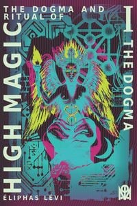 Produktbild: The Dogma and Ritual of High Magic