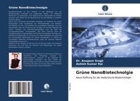Produktbild: Gr&uuml;ne NanoBiotechnolgie