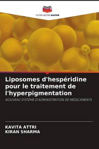 Produktbild: Liposomes d'hesp&eacute;ridine pour le traitement de l'hyperpigmentation