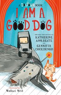 Produktbild: I Am a Good Dog: A Dogtown Book