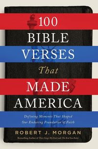 Produktbild: 100 Bible Verses That Made America