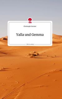 Produktbild: Yalla und Gemma. Life is a Story - story.one