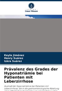 Produktbild: Pr&auml;valenz des Grades der Hyponatri&auml;mie bei Patienten mit Leberzirrhose