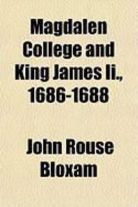 Produktbild: Magdalen College and King James II., 1686-1688