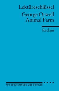 Produktbild: Lekt&uuml;reschl&uuml;ssel zu George Orwell: Animal Farm