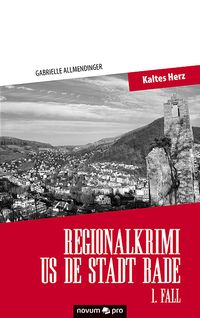 Produktbild: Regionalkrimi us de Stadt Bade - 1. Fall