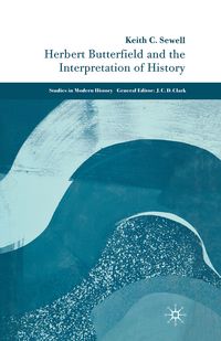 Produktbild: Herbert Butterfield and the Interpretation of History