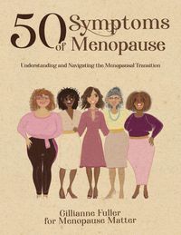 Produktbild: 50 Symptoms of Menopause Understanding and Navigating the Menopausal Transition