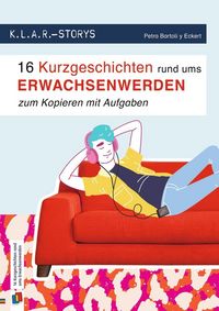 Produktbild: 16 Kurzgeschichten rund ums Erwachsenwerden