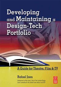 Produktbild: Developing and Maintaining a Design-Tech Portfolio: A Guide for Theatre, Film & TV
