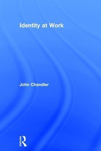 Produktbild: Chandler, J: Identity at Work