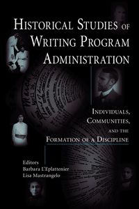 Produktbild: Historical Studies of Writing Program Administration