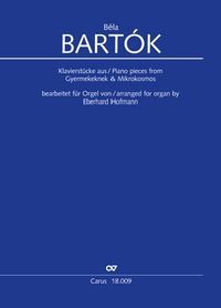 Produktbild: Kompositionen aus Gyermekeknek und Mikrokosmos. Bearbeitungen f&uuml;r Orgel, Partitur