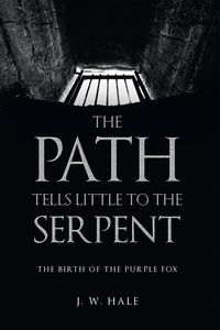 Produktbild: The Path Tells Little to the Serpent