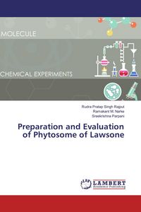 Produktbild: Preparation and Evaluation of Phytosome of Lawsone