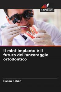 Produktbild: Il mini-impianto &egrave; il futuro dell'ancoraggio ortodontico