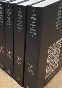 Produktbild: King Abdul Aziz: Diplomacy and Statecraft 1902-1953 4 Volume Hardback Set
