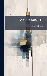 Produktbild: Wait a Minute