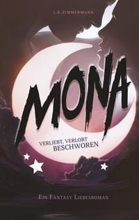 Produktbild: Mona - Verliebt, verlobt, beschworen