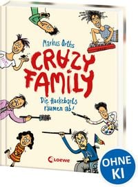 Produktbild Crazy Family (Band 1) - Die Hackebarts r&auml;umen ab!